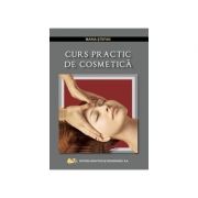 Curs practic de cosmetica-Maria Stefan