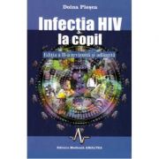 INFECTIA HIV LA COPIL editia 2 - Doina Plesca