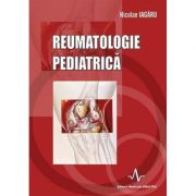 REUMATOLOGIE PEDIATRICA - Nicolae Iagaru