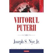 Viitorul puterii (Joseph S. Nye)