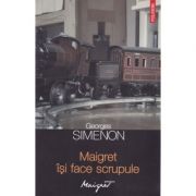 Maigret isi face scrupule - Georges Simenon