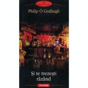 Si te trezesti razand (Philip O Ceallaigh)