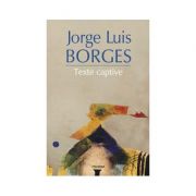 Texte captive (Jorge Luis Borges)