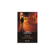 Maigret si omul singur (Georges Simenon)