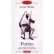 Porno - Irvine Welsh