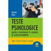 Teste psihologice pentru orientarea in cariera si autocunoastere (Nicolae Radu)