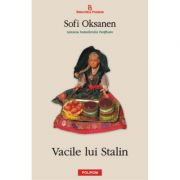 Vacile lui Stalin (Sofi Oksanen)