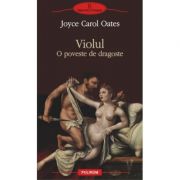 Violul. O poveste de dragoste (Joyce Carol Oates)