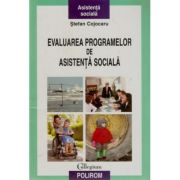 Evaluarea programelor de asistenta sociala (Stefan Cojocaru)