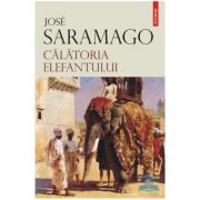 Calatoria elefantului (Jose Saramago)