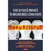 Stat si viata privata in regimurile comuniste (Cosmin Budeanca)