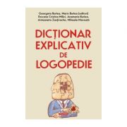 Dictionar explicativ de logopedie (Roxana Cristina Milici)