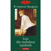 Liza din mahalaua Lambeth - William Somerset Maugham