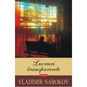 Lucruri transparente - Vladimir Nabokov
