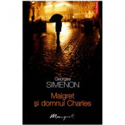 Maigret si domnul Charles (Georges Simenon)