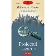 Proiectul Lazarus (Aleksandar Hemon)