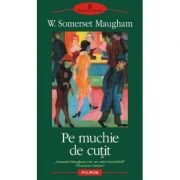 Pe muchie de cutit (W. Somerset Maugham)