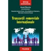 Tranzactii comerciale internationale (Aurel Burciu)