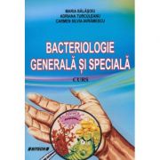 Bacteriologie generala si speciala. Curs - Maria Balasoiu