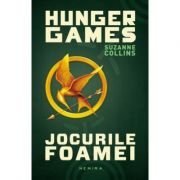 Jocurile foamei (Trilogia Jocurile foamei, partea I, paperback) - Suzanne Collins
