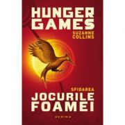 Jocurile Foamei: Sfidarea (Trilogia Jocurile foamei, partea a II-a, paperback) - Suzanne Collins