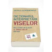 Dictionarul interpretarii viselor, Gerald Schoenewolf