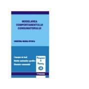 Modelarea comportamentului consumatorului - Cristina Maria Stoica