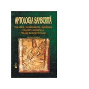 Antologia sanscrita - Veda, Mahabharata, Ramayana, Farame de intelepciune - George Coşbuc