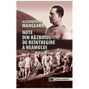 Note din razboiul de reintregire a neamului - Alexandru D. Madgearu