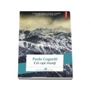 Cei opt munti - Paolo Cognetti