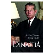 Dinastia - Stelian Tanase, Elena Vijulie