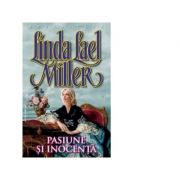 Pasiune si inocenta - Linda Lael Miller