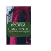 Despre contractul social sau principiile dreptului politic - Jean-Jacques Rousseau