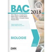 Bacalaureat 2018 Biologie. Notiuni teoretice si teste pentru clasele a IX-a si a X-a - Silvia Olteanu