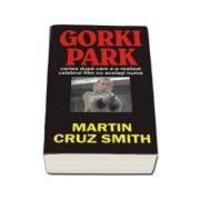 Gorki Park - Martin Cruz Smith