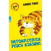 Intoarcerea pisicii asasine - Anne Fine