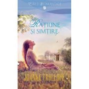 Ratiune si simtire - Joanna Trollope