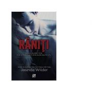 Raniti. Razboiul ne-a rapit totul - Jasinda Wilder