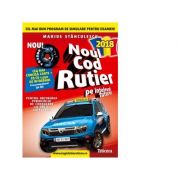 Noul cod rutier 2018 pe intelesul tuturor + CD cu 1500 de intrebari - Marius Stanculescu Noul cod rutier 2018 pe intelesul tuturor + CD cu 1500 de intrebari - Marius Stanculescu