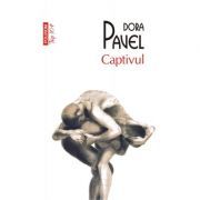 Captivul - Dora Pavel