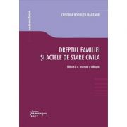 Dreptul familiei si actele de stare civila. Editia a 2-a (Cristina Codruta Hageanu)