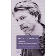 Lupta mea. Cartea a treia. Insula copilariei - Karl Ove Knausgard