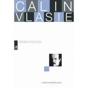 Opera poetica - Calin Vlasie