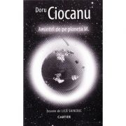 Amintiri de pe planeta M. - Doru Ciocanu