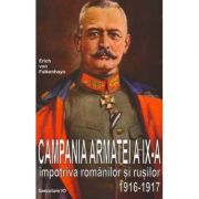 Campania Armatei a IX-a impotriva romanilor si…