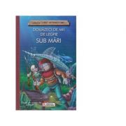 Douazeci de mii de leghe sub mari - Jules Verne Douazeci de mii de leghe sub mari - Jules Verne