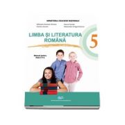 Limba si literatura romana. Manual clasa a V-a. Contine editie digitala - Mihaela Daniela Cirstea