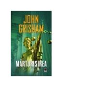 Marturisirea (John Grisham)