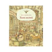 Scara secreta - Jill Barklem