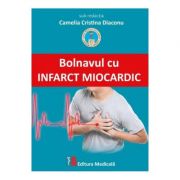 Bolnavul cu infarct miocardic - Camelia Cristina Diaconu